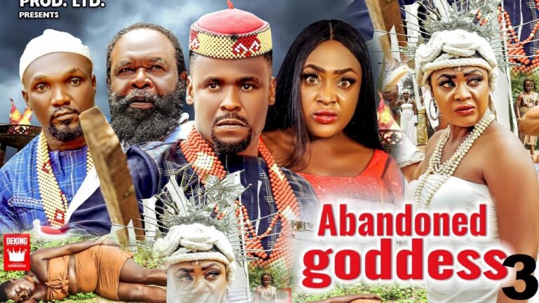 ABANDONED GODDESS SEASON 3 – {NEW MOVIE} ZUBBY MICHAEL/LIZZY GOLD 2021 LATEST NIGERIAN MOVIE|MOVIES